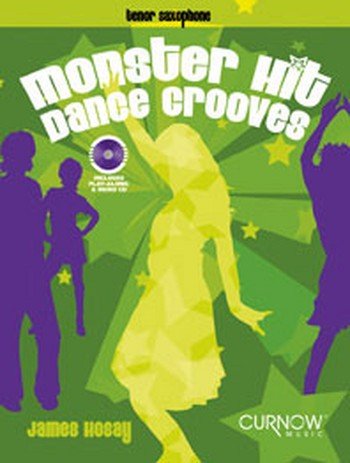 9789043123921: Monster hit dance grooves saxophone +cd