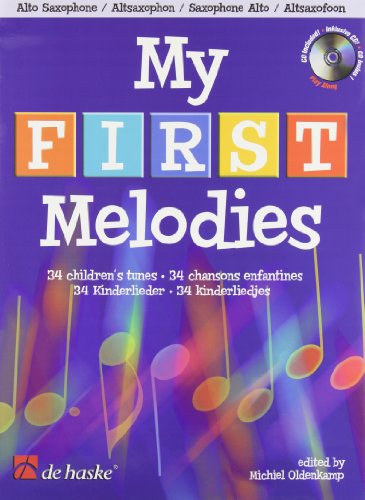 Stock image for MY FIRST MELODIES SAXOPHONE +CD for sale by WorldofBooks