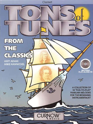 Beispielbild fr Tons of Tunes from the Classics: Bb Clarinet zum Verkauf von HPB-Red