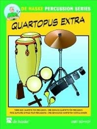 9789043130448: Quartopus extra percussions -partition+parties separees