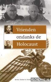 Stock image for Vrienden ondanks de holocaust. for sale by Antiquariaat Schot