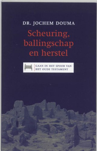 Imagen de archivo de Scheuring, ballingschap en herstel (Gaan in het spoor van het Oude Testament) a la venta por Antiquariaat Schot