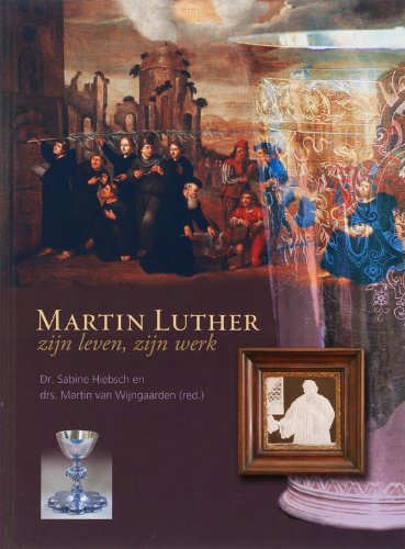 Imagen de archivo de Martin Luther. Zijn leven, zijn werk a la venta por Antiquariaat Schot