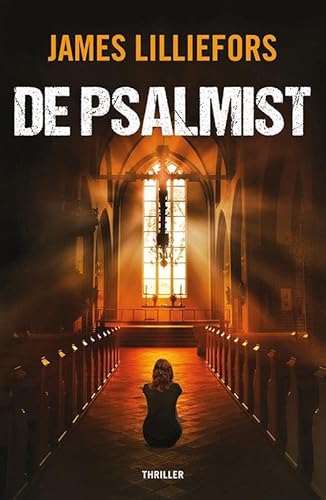 9789043524605: De psalmist: thriller (Bowers en Hunter) (Dutch Edition)