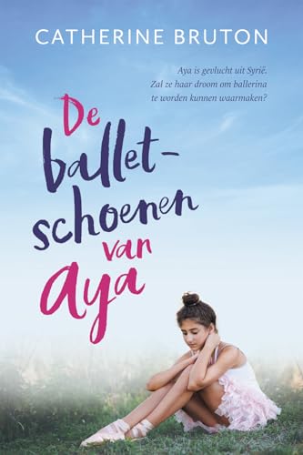 Stock image for De balletschoenen van Aya for sale by Buchpark