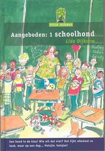 Beispielbild fr Aangeboden: 1 schoolhond (Villa Alfabet groen) zum Verkauf von Better World Books Ltd