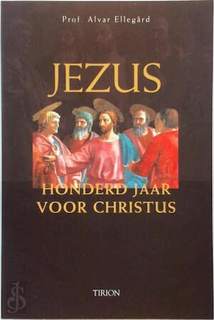 Imagen de archivo de Jezus. Honderd jaar voor Christus a la venta por Antiquariaat Schot