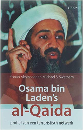 Beispielbild fr Osama Bin Laden's al-Qaida: profiel van een terroristisch netwerk zum Verkauf von medimops