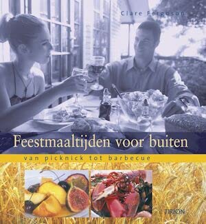 Imagen de archivo de Feestmaaltijden voor buiten: van picknick tot barbecue a la venta por AwesomeBooks