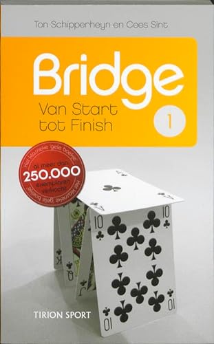 Imagen de archivo de Tirion sportBridge van start tot finish: cursusboek voor beginners a la venta por Revaluation Books