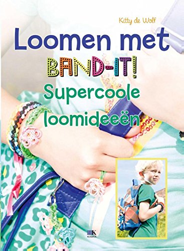 Beispielbild fr Loomen met Band-it!: supercoole loomideeen zum Verkauf von medimops