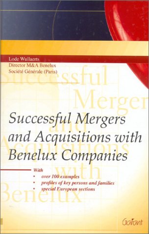 9789044111439: Successful Mergers & Acquisitions With Benelux Companies