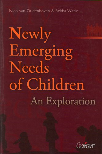 Stock image for Newly Emerging Needs of Children: An Exploration for sale by Red's Corner LLC