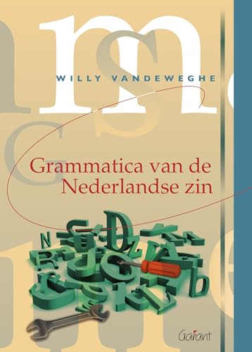 9789044130546: Grammatica van de Nederlandse zin