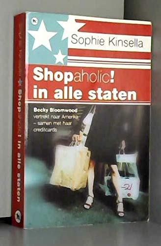 Stock image for Shopaholic! in alle staten for sale by medimops