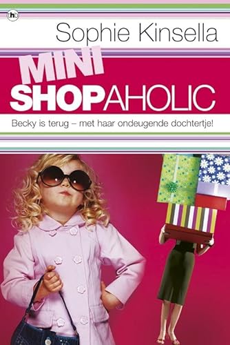Beispielbild fr Mini Shopaholic: Shopaholic 6 (Dutch Edition) zum Verkauf von Better World Books Ltd