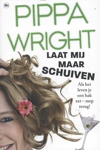 Imagen de archivo de Laat Mij Maar Schuiven (Dutch Edition) a la venta por Better World Books Ltd