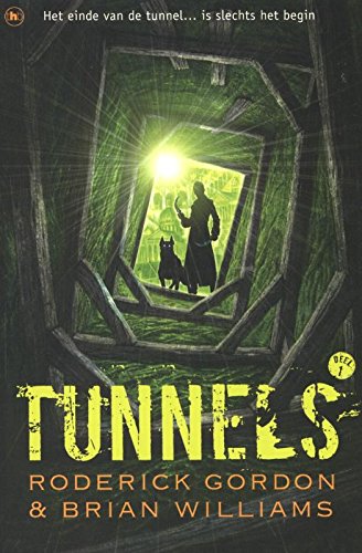 9789044336139: Tunnels (Tunnels, 1)