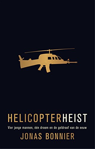 Imagen de archivo de Helicopter Heist a la venta por Wolk Media & Entertainment