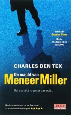 Stock image for De macht van meener Miller - Nieuwe thriller van Gouden Strop-winnaar for sale by PRIMOBUCH