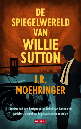 Stock image for Spiegelwereld van Willie Sutton (Dutch Edition) for sale by Better World Books Ltd