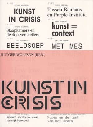 Stock image for Kunst in crisis for sale by WorldofBooks