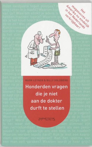 Imagen de archivo de Honderden vragen die je niet aan de dokter durft te stellen a la venta por Better World Books Ltd