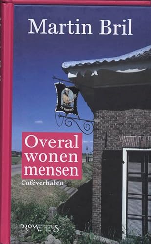 Stock image for Overal Wonen Mensen for sale by Better World Books Ltd