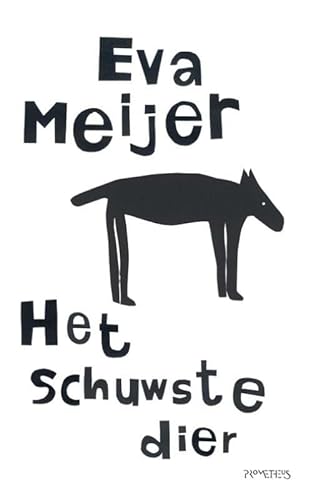 Het schuwste dier - Meijer, Eva