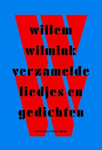 9789044621501: Verzamelde liedjes en gedichten