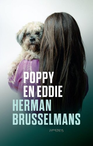 Beispielbild fr Poppy en Eddie zum Verkauf von Antiquariaat Coriovallum