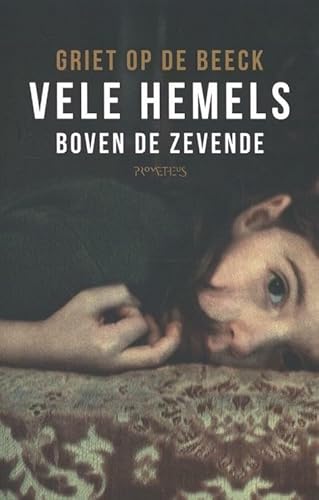 9789044627695: Vele hemels boven de zevende