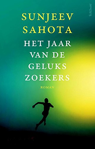 9789044630206: Het jaar van de gelukszoekers (Dutch Edition)