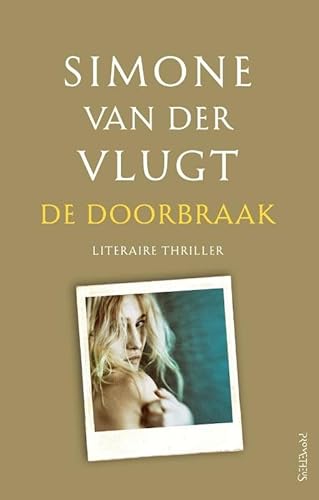 Beispielbild fr De doorbraak zum Verkauf von -OnTimeBooks-