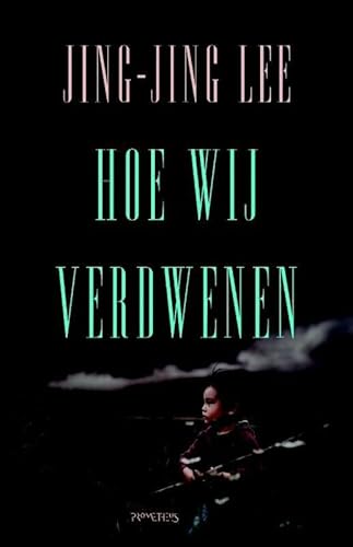 Stock image for Hoe wij verdwenen for sale by Revaluation Books