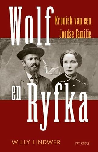 Beispielbild fr Wolf en Ryfka: kroniek van een Joodse familie zum Verkauf von Buchpark