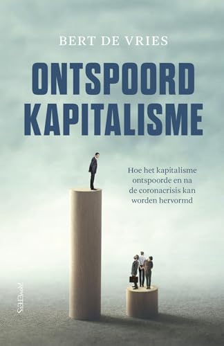 Imagen de archivo de Ontspoord kapitalisme a la venta por Louis Tinner Bookshop