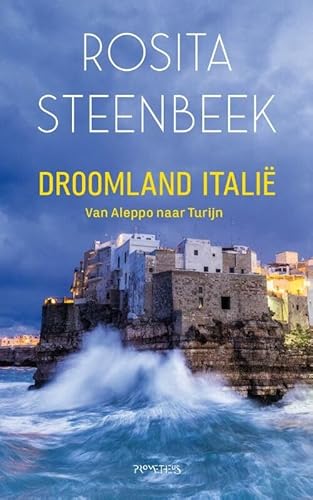 Beispielbild fr Droomland Itali: van Aleppo naar Turijn zum Verkauf von Buchpark
