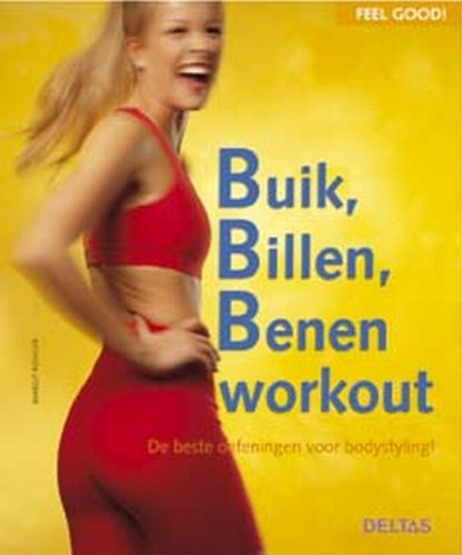 9789044704464: Buik, billen, benen workout