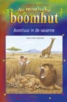 Stock image for De magische boomhut Avontuur in de savanne: Reis door de tijd met de magische boomhut for sale by Reuseabook