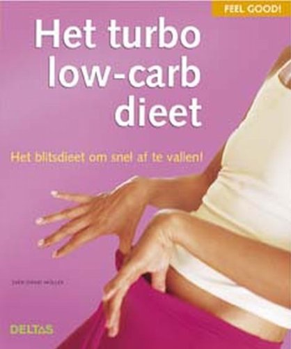 Beispielbild fr Het turbo low-carb-dieet (Feel good!) zum Verkauf von medimops