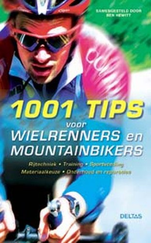 Beispielbild fr 1001 tips voor wielrenners en mountainbikers zum Verkauf von medimops