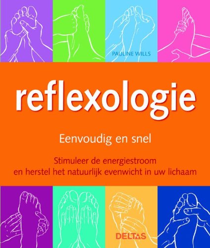 Beispielbild fr Reflexologie: Eenvoudig en snel zum Verkauf von medimops