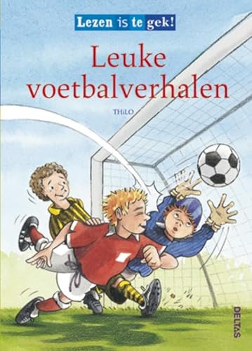 Beispielbild fr Leuke voetbalverhalen (Lezen is te gek!) zum Verkauf von medimops