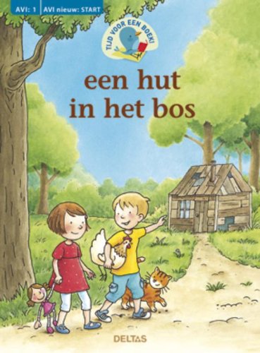 Beispielbild fr Een hut in het bos (Tijd voor een boek!) zum Verkauf von medimops