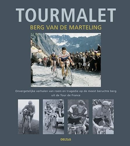 Beispielbild fr Tourmalet: berg van de marteling zum Verkauf von medimops