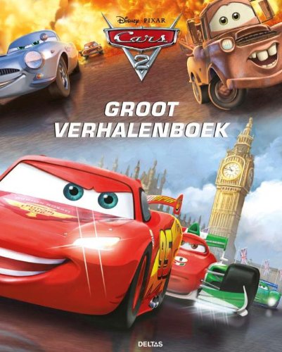 Stock image for Groot verhalenboek / Cars 2 / druk 1 for sale by medimops