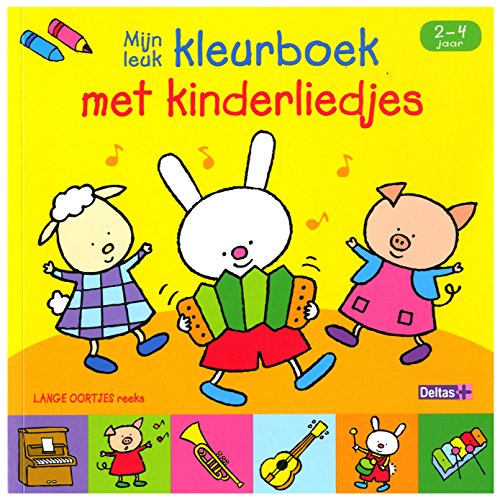 9789044739138: Lange oortjes - Mijn leuk kleurboek met kinderliedjes (2-4 j.): LANGE OORTJES reeks