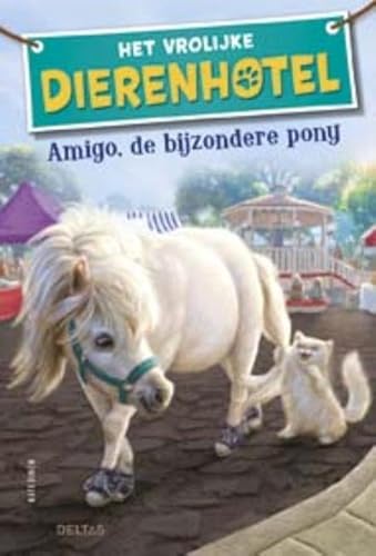 Stock image for Amigo, de bijzondere pony for sale by Buchpark