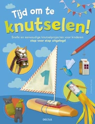 Beispielbild fr Tijd om te knutselen!: snelle en eenvoudige knutselprojecten voor kinderen stap voor stap uitgelegd zum Verkauf von AwesomeBooks